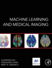 Image for Machine learning and medical imaging