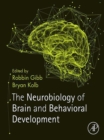 Image for The Neurobiology of Brain and Behavioral Development