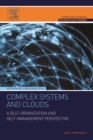 Image for Complex systems and clouds: a self-organization and self-management perspective
