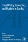 Image for Forest Policy, Economics, and Markets in Zambia