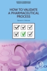 Image for How to validate a pharmaceutical process