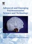 Image for Advanced and emerging polybenzoxazine science and technology