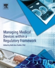 Image for Managing medical devices within a regulatory framework
