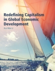 Image for Redefining capitalism in global economic development