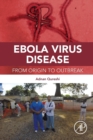 Image for Ebola virus disease  : from origin to outbreak