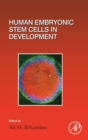 Image for Human Embryonic Stem Cells in Development : Volume 129