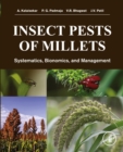 Image for Insect pests of millets: systematics, bionomics, and management