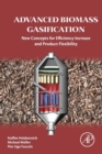 Image for Advanced biomass gasification  : new concepts for efficiency increase and product flexibility