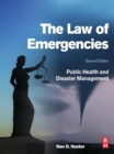 Image for The law of emergencies: public health and disaster management