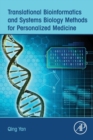 Image for Translational Bioinformatics and Systems Biology Methods for Personalized Medicine