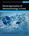 Image for Novel approaches of nanotechnology in food
