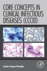 Image for Core concepts in clinical infectious diseases