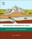 Image for Proterozoic Orogens of India