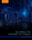 Image for Securing the Internet of Things