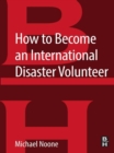 Image for How to become an international disaster volunteer