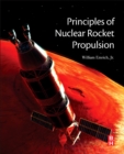 Image for Principles of Nuclear Rocket Propulsion
