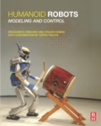 Image for Humanoid robots: modeling and control
