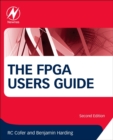 Image for The FPGA Users Guide