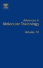 Image for Advances in molecular toxicologyVolume 10 : Volume 10