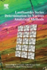 Image for Lanthanides series determination by various analytical methods