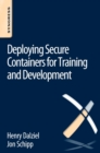 Image for Deploying secure containers for training and development