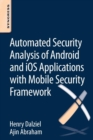 Image for Automated security analysis of Android and iOS applications with mobile security framework