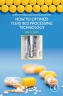 Image for How to optimize fluid bed processing technology