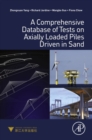Image for A comprehensive database of tests on axially loaded driven piles in sands