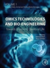 Image for Omics technologies and bio-engineering: towards improving quality of life.