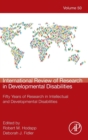 Image for International review of research in developmental disabilitiesVolume 50 : Volume 50