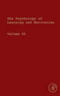 Image for The psychology of learning and motivationVolume 65 : Volume 65