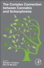 Image for The Complex Connection between Cannabis and Schizophrenia