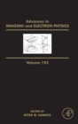 Image for Advances in imaging and electron physicsVolume 193