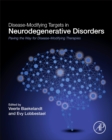 Image for Disease-modifying targets in neurodegenerative disorders  : paving the way for disease-modifying therapies