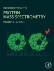 Image for Introduction to protein mass spectrometry