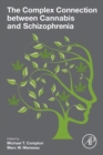 Image for The complex connection between cannabis and schizophrenia