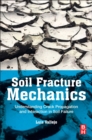 Image for Soil Fracture Mechanics
