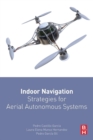 Image for Indoor navigation strategies for aerial autonomous systems