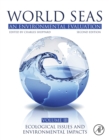 Image for World seas.: An Environmental Evaluation (Ecological Issues and Environmental Impacts) : Volume III,
