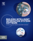 Image for Building Intelligent Information Systems Software: Introducing the Unit Modeler Development Technology