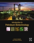 Image for Introduction to petroleum biotechnology