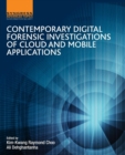Image for Contemporary digital forensic investigations of cloud and mobile applications