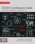 Image for OCEB 2 certification guide  : business process management: Fundamental level