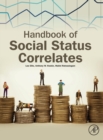 Image for Handbook of social status correlates