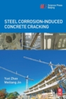 Image for Steel corrosion-induced concrete cracking
