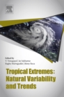 Image for Tropical extremes: natural variability and trends