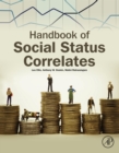 Image for Handbook of social status correlates