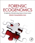 Image for Forensic ecogenomics  : the application of microbial ecology analyses in forensic contexts