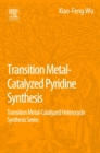 Image for Transition metal-catalyzed pyridine synthesis