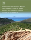 Image for Permo-Triassic Salt Provinces of Europe, North Africa and the Atlantic Margins